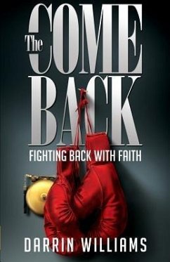 The Comeback (eBook, ePUB) - Williams, Darrin