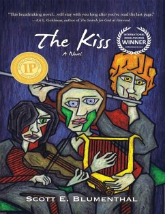 The Kiss (eBook, ePUB) - Blumenthal, Scott E.