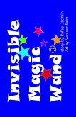 Invisible Magic Wand® (eBook, ePUB)