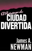 El Puñetazo de Ciudad Divertida (eBook, ePUB)