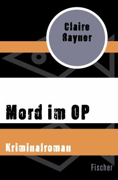 Mord im OP (eBook, ePUB) - Rayner, Claire