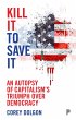 Kill It to Save It (eBook, ePUB) - Bild 1