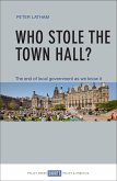 Who Stole the Town Hall? (eBook, ePUB)