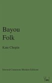 Bayou Folk (eBook, ePUB)