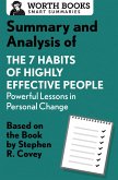 Summary and Analysis of 7 Habits of Highly Effective People: Powerful Lessons in Personal Change (eBook, ePUB)