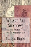 We Are All Shadows (eBook, ePUB)