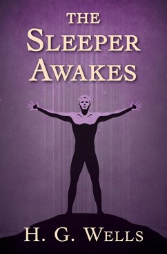 Cover The Sleeper Awakes (eBook, ePUB)