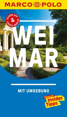 MARCO POLO Reiseführer Weimar (eBook, ePUB) - Wurlitzer, Bernd; Sucher, Kerstin