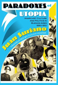 Paradoxes of Utopia (eBook, ePUB) - Suriano, Juan