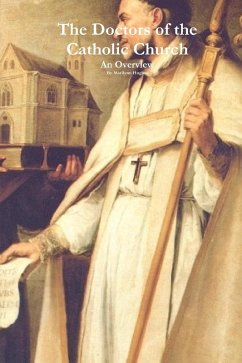 The Doctors of the Catholic Church: An Overview (eBook, ePUB) - Hughes, Marilynn