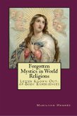 Forgotten Mystics in World Religions: Lesser Known Out-of-Body Experiences (eBook, ePUB)