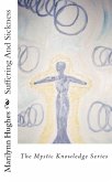 Suffering and Sickness: The Mystic Knowledge Series (eBook, ePUB)