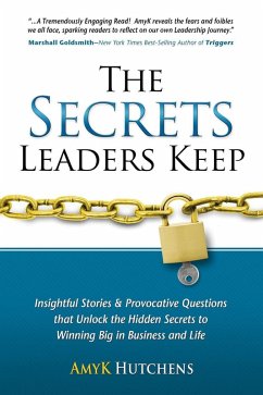 The Secrets Leaders Keep (eBook, ePUB) - Hutchens, AmyK