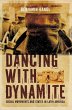 Dancing with Dynamite (eBook, ePUB) - Bild 1