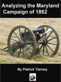 Analyzing the Maryland Campaign of 1862 (eBook, ePUB)