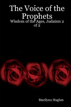 Cover The Voice of the Prophets: Wisdom of the Ages, Judaism 2 of 2 (eBook, ePUB)