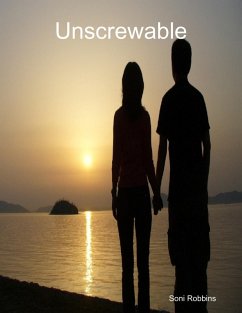 Unscrewable (eBook, ePUB) - Robbins, Soni