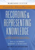 Recording & Representing Knowledge: Classroom Techniques to Help Students Accurately Organize and Summarize Content (eBook, ePUB)