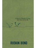 A Book of Simple Living (eBook, ePUB) A Book of Simple Living (eBook, ePUB)