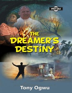 The Dreamer's Destiny (eBook, ePUB) - Ogwu, Tony