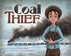The Coal Thief (eBook, ePUB) - Adams, Alane