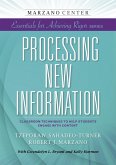 Processing New Information: Classroom Techniques to Help Students Engage With Content (eBook, ePUB)