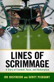 Lines of Scrimmage (eBook, ePUB)