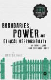 Boundaries, Power and Ethical Responsibility in Counselling and Psychotherapy (eBook, ePUB)