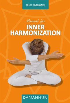 Manual for Inner Harmonization (eBook, ePUB) - Tarassaco, Falco