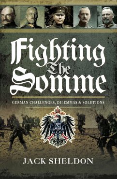 Fighting the Somme (eBook, ePUB) - Sheldon, Jack