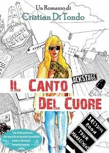 Il canto del cuore (eBook, ePUB) - Di Tondo, Cristian