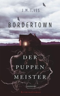 Der Puppenmeister / Bordertown Bd.1 - Ilves, J. M.