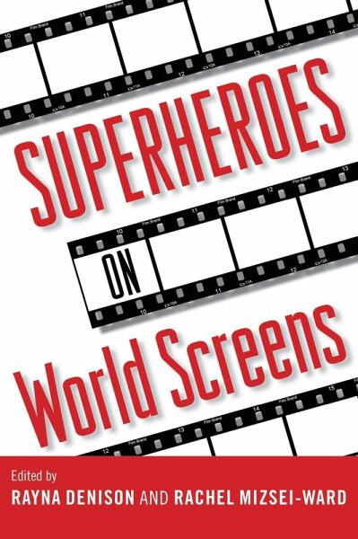 Superheroes on World Screens (eBook, ePUB) Superheroes on World Screens (eBook, ePUB)