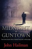 From Midnight to Guntown (eBook, ePUB)