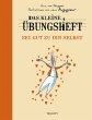 Das kleine Übungsheft - Sei gut zu dir... - Bild 1