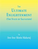 The Ultimate Enlightenment (The State of Salvation) (eBook, ePUB)