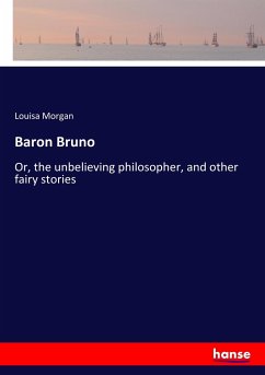 Baron Bruno - Morgan, Louisa