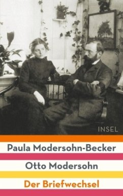 Paula Modersohn-Becker / Otto Modersohn: Der Briefwechsel
