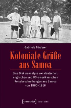 Koloniale Grüße aus Samoa - Förderer, Gabriele