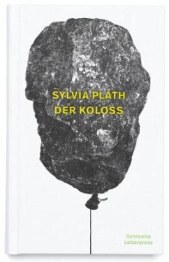 Der Koloss - Plath, Sylvia