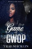 Game of Gwop (eBook, ePUB)