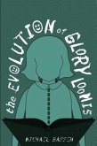 The Evolution of Glory Loomis (eBook, ePUB)