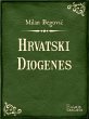 Hrvatski Diogenes (eBook, ePUB) - Bild 1