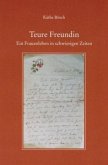 Teure Freundin