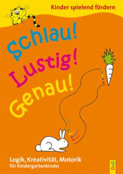 Schlau! Lustig! Genau! / Kindergarten - Gressl, Engelbert