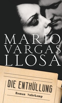 Die Enthüllung - Vargas Llosa, Mario