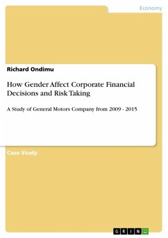 How Gender Affect Corporate Financial Decisions and Risk Taking - Ondimu, Richard