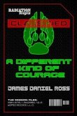 A Different Kind of Courage (eBook, ePUB)