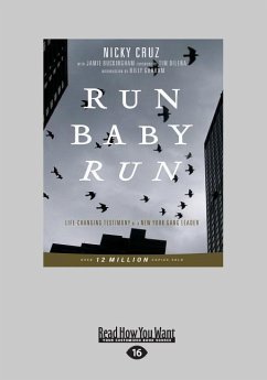 Run Baby Run (Large Print 16pt) - Cruz, Nicky
