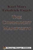 The Communist Manifesto (Chump Change Edition)